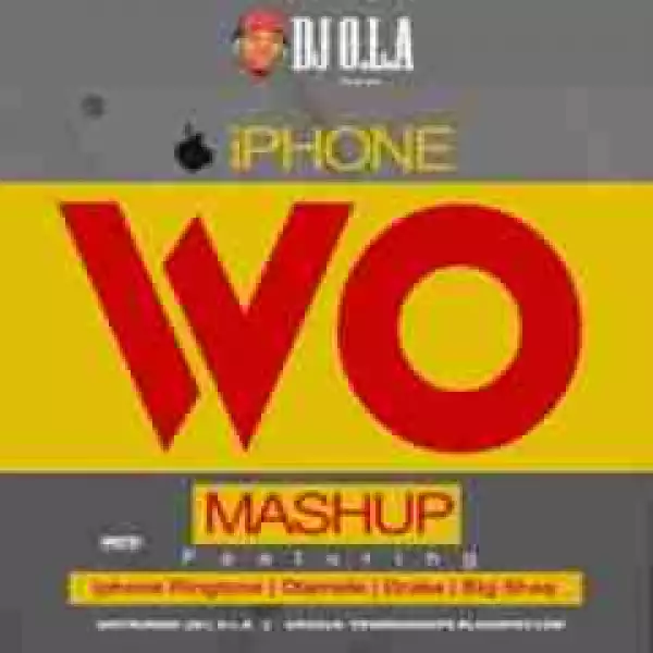 Drake - iPhone Ringtone Mashup Ft. Olamide & Big Shaq